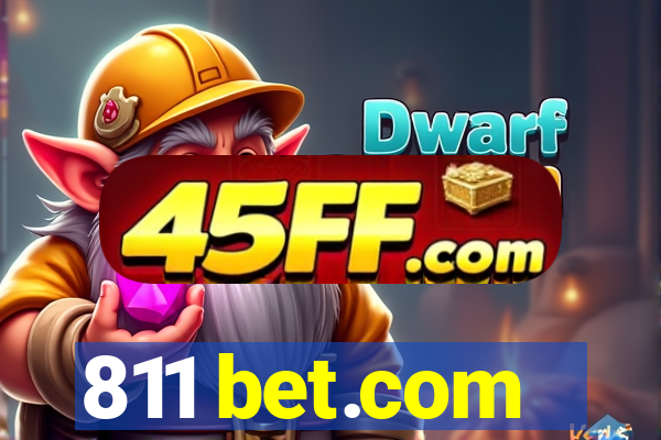 811 bet.com